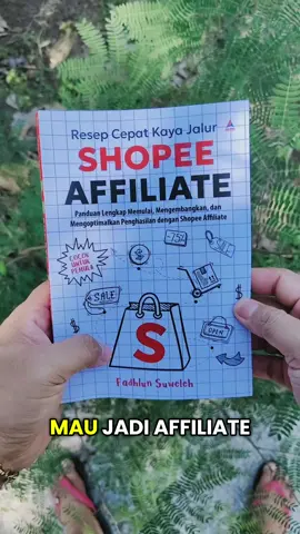 Buat Pemula Yang Ingin Cepat Mendapatkan Penghasilan Dari Shopee, Ingin Kayak Raya,ini Saya Rekomendasi Buku Putih Shopee Affiliate, #bukurekomendasi #shopeeaffiliatesprogram #pemulaaffiliate #fouryou #foryoupageofficiall #viraltiktok #viralvideo #tiktokindonesia #fypシ゚ #promomakangajian #fyppppppppppppppppppppppp 