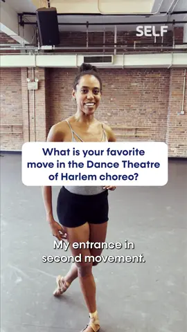 SELF caught up with the Dance Theatre of Harlem members to ask them what their favorite move from their choreography is.