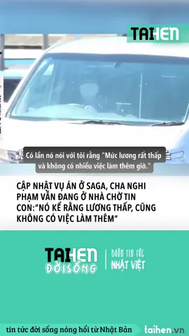 Gia đình của nghi phạm vụ Saga vẫn đang chờ tin con #taihendoisong #nhatban #tintucnhatban #taihennet #tiktoknews 