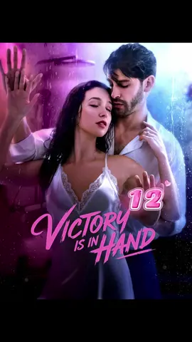 Watch the whole episode for free👉🏻 in My Bio Link | Name：《Victory is in Hand》  #VictoryisinHand #ShortDrama #MiniSeries #WebDrama #ShortStories #TrendingShorts #MustWatchDrama #ShortDramaLovers #shortsvideos #RomanticShort #RomanticMoments #FantasyShort #LoveStory #ComebackStory #AgainstAllOdds #MysteryShort #newyork #TrueLove #TurnAroundMoment #UnderdogTriumph #BillionaireVibes #TikTokreel  #goodshort