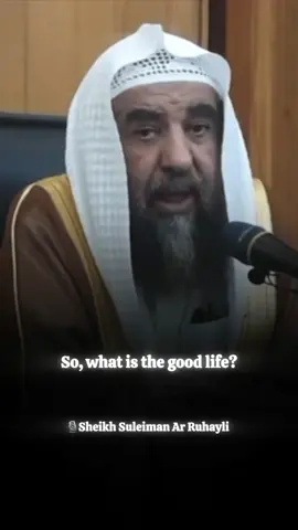 🎙️Sheikh Suleiman Ar Ruhayli - How Do I Live a Happy Life?