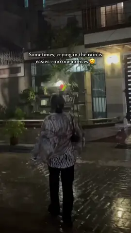Sometimes,crying in the rain is easier cz no one notices 😊😊 #CapCut #viral #tiktok @TikTok 