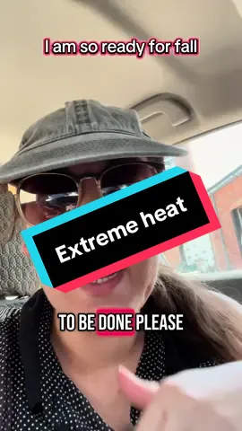 I’m ready for cooler weather and spooky season. #extremeheat #readyforfall #spookyseason #summercanendnow 