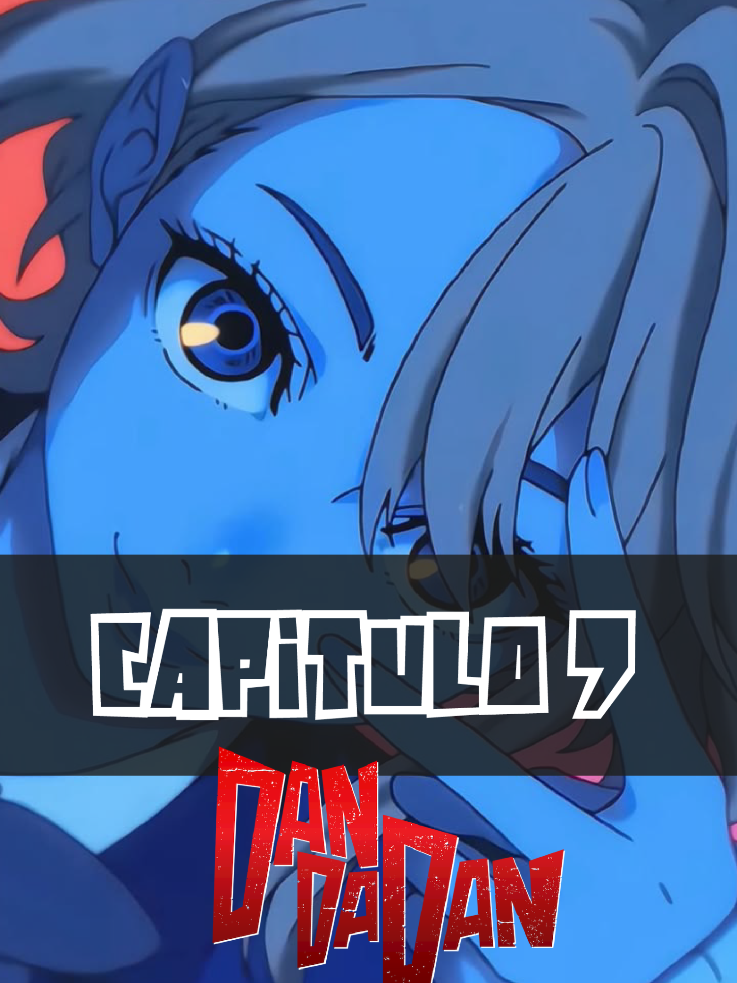 DAN DA DAN Temporada 1 Episodio 7 (2 de 2) Por temas de coryright hay partes silenciadas #dandadan #dandadananime #reactionanime #dandadanseason2 #fypdongggggggg #anime #paratiiiiiiiiiiiiiiiiiiiiiiiiiiiiiii #fypシ゚ #humor #fyp #dandadanopening #animetiktok
