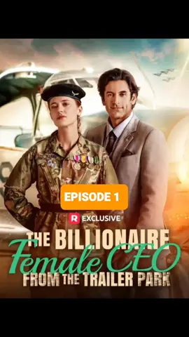 FOLLOW ME & CLICK LINK IN MY BIO TO WATCH THE FULL MOVIE! Title: The Billionaire Female CEO from the Trailer Park SYNOPSIS: Elise Gray leaves her wedding to serve her country—only to return four years later as a billionaire aerospace CEO. But her small-town homecoming turns into war. A jealous rival, Beatrice, wants her husband. His family does too. With her marriage and dignity under attack, Elise fights back—fierce, fearless, and unstoppable. #TheBillionaireFemaleCEOfromtheTrailerPark #CEO #billionaire #shortfilm #movie #episode #fyp #foryou #usa #asian #europe 
