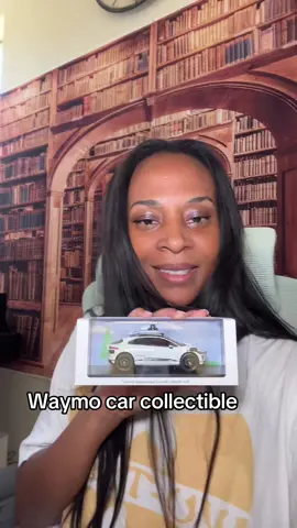 They got Waymo collectible cars now