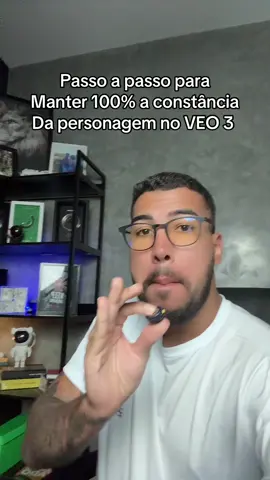 Passo a passo para manter a constância do personagem no Google VEO 3  #veo3 #ia #inteligenciaartificial 
