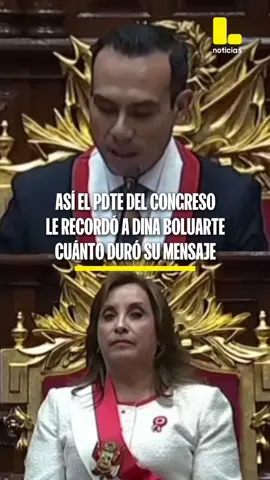 Presidente del Congreso le recordó a Dina Boluarte la duración de su mensaje a la Nación. #LatinaNoticias #Perú #NoticiasPerú #DinaBoluarte 