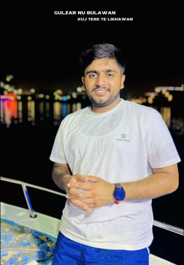 #CapCut Gulzar nu blawa k ap awaa😃🚤😃😊#standwithkasmir #foryou #foryourpage #uae🇦🇪 