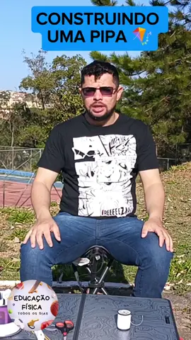 CONSTRUINDO UMA PIPA ✅ VÍDEO COMPLETO NO CANAL DO YOUTUBE COM O MESMO NOME #recreaçãoelazer #educaçãofísica 