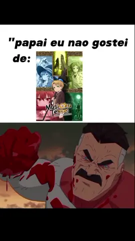 IT'S OVER BETINHA  . eu faria isso com meu filho se descobrisse que ele não gosta de Mushoku tensei. #fyyyyyyyyyyyyyyyy #relatable #mushokutensei #fpy #fyy #mushokutenseiisekaiittarahonkidas 