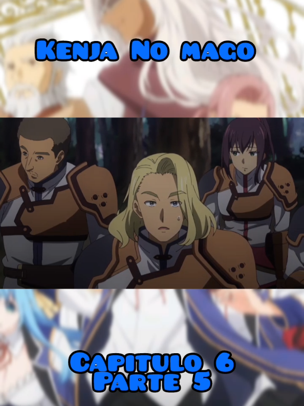 kenja No mago capitulo 6#parati #fyp #kenjanomago #viral 