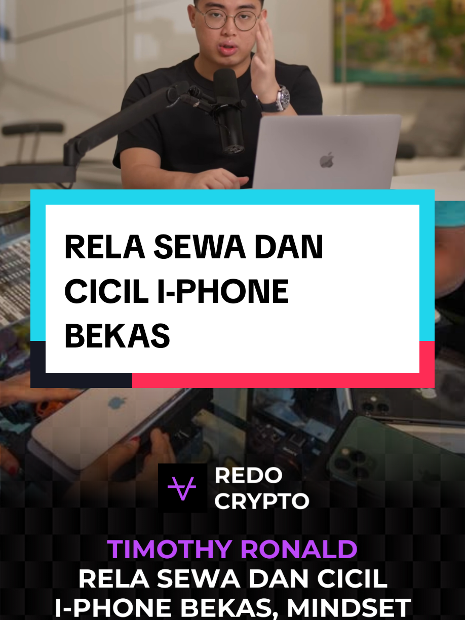 RELA SEWA DAN CICIL I-PHONE BEKAS, MINDSET ORANG MISKIN, GENGSI NOMOR 1 Cara Orang Kaya Mengelola Uang vs Orang Miskin - Timothy Ronald (YouTube)  #timothyronald  #kalimasada  #akademicrypto  #ternakuang  #edukasi  #edukasikeuangan  #kekayaan  #wealth  #rich  #investasi  #kaya  #miskin  #mindset  #motivasi  #quotes  #katakatamotivasi  #clipper  #fyp