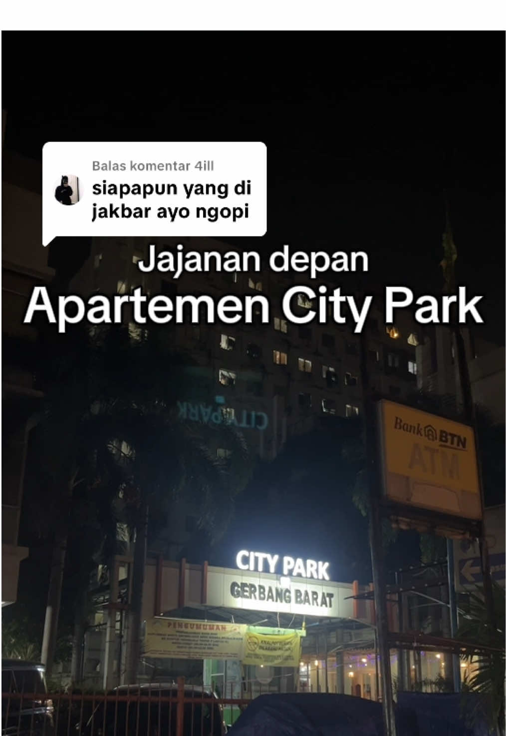 Membalas @4ill Ada kenangan jajanan apa didepan Apartemen City Park #cengkareng #apartment #jakartabarat #jajan #fypシ゚ #fyp #jakarta 