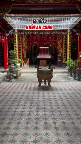 Kiến An Cung còn gọi là Chùa Ông Qua Quách là một ngồi đền người Hoa nổi tiếng.. Toạ lạc tại P. sa đéc, Đồng Tháp.#sadec #phatphapnhiemmau #PHÊĐICHƠI #trending #fyp #viral #xuhuong 