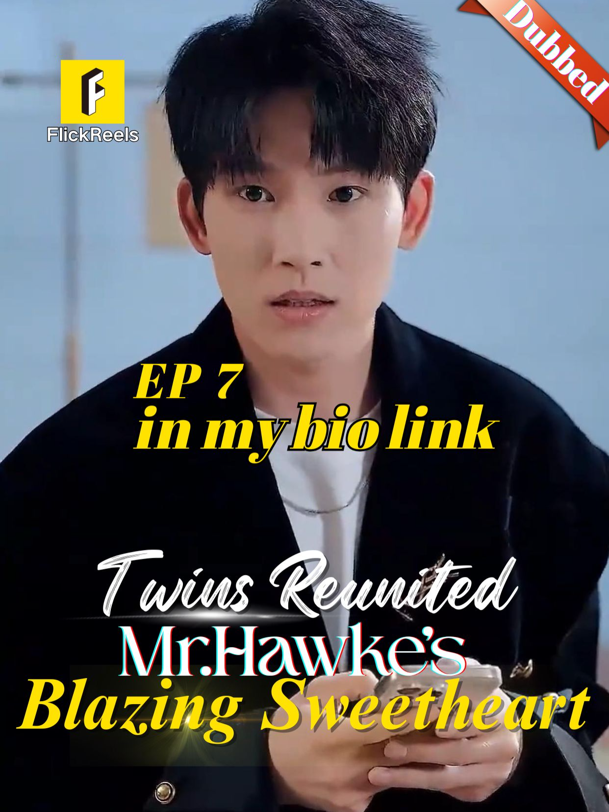 ❗Dubbed📺【Twins Reunited: Mr.Hawke's Blazing Sweetheart 】EP 07 👶💔🔍 📲Click the button below or the link in bio to download the FlickReels app and watch the full drama now! #flickreels #shortdramas #dramatiktok #shortfilm #drama #miniserie #fyppp #TrueLove #revenge #foryou #mustwatch #shortvideo #mustsee #tiktok #family #sweet #lovestory #Love #fyp #cdrama