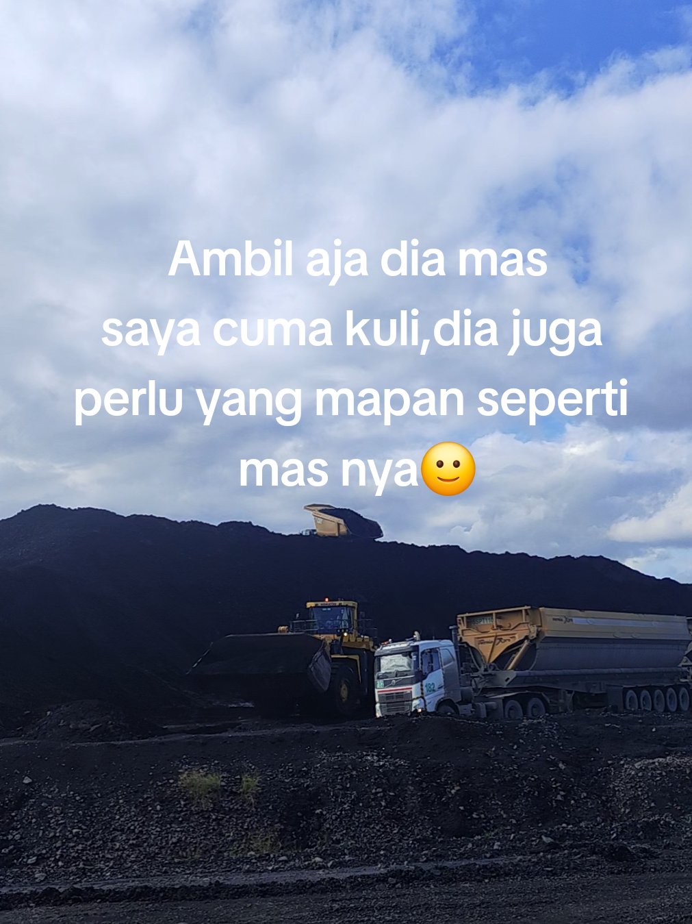 Ambil aja mas nda papa🙂#kulitambang #tambangbatubara #katakata #foryoupage #lewatberandafyp #salatiga24jam 