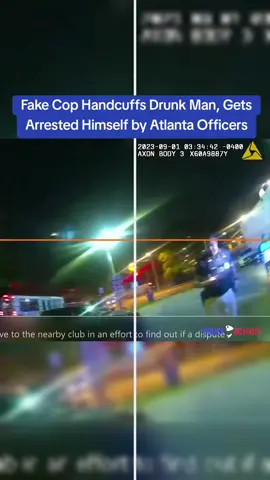 Fake Cop Handcuffs Drunk Man, Gets Arrested Himself by Atlanta Officers #cops #copsoftiktok 