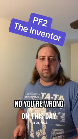#onthisday #meme #rpgmeme #pf2meme #humor #pathfinder2e #rpg #ttrpg #games #inventor 