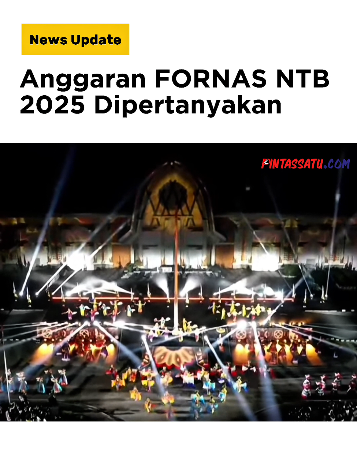 MATARAM  I PINTASSATU.com - Anggaran FORNAS NTB 2025, dipertanyakan, dan anggaran sebesar Rp 25 miliar itu minta diaudit. “Ini harus diaudit,” ujar Benny Tanaya ketua Solidarity Center Sumbawa Barat, pada PINTASSATU.com, Selasa 29/7/2025. Menurut Benny, penggunaan anggaran  sebesar Rp25 Miliar, dialokasikan untuk kebutuhan yang tidak rasional. Dijelaskan, dalam rincian dokumen anggaran Rp25 Miliar yang dipertanyakan, yang salah satunya, dialokasikan untuk sewa venue/area sebesar Rp7,9 Miliar, padahal lokasi/area pelaksanaan kegiatan masih di lingkungan Kantor Gubernur NTB. Kedua : Look of the game sebesar Rp3,3 Miliar, ini merupakan sebuah skenario ceremoni, satu sisi yang undangan nya  terbatas, sementara akses publik  sangat tertutup. Ketiga, menurut Benny, Honorarium wasit dan  Juri Rp1,6 Miliar termasuk honor wasit dan  juri pada mata lomba mempertontonkan aurat dan  maksiat.  Kemudian keempat, lanjut Benny, Opening ceremony sebesar Rp 4,5 Miliar, yang anggaran nya tidak satu rupiahpun tersedianya akses UMKM. Dan kelima, Closing Ceremony sebesar Rp3,5 Miliar, yang seharusnya sudah satu paket dengan agenda Opening Ceremony. Sementara Venue yang dipakai dan  berbiaya tersebut masih milik pemerintah setempat, dan itupun disewa dengan nilai sebesar Rp8 Miliar. “‘Siapa yang diundang pemprov NTB hingga menghabiskan Rp8 Miliar tersebut,” tanya Benny.  I neo #ntb #fornasntb2025 #lombok #nasional #anggaran #news #berita #beritaterkini #pintassatu 