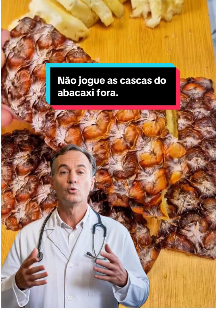 Nunca mais jogue fora a casca do abacaxi depois de ver isso! #CháNatural #DicaDeSaúde #CascaDeAbacaxi #RemédioCaseiro #SaúdeNatural