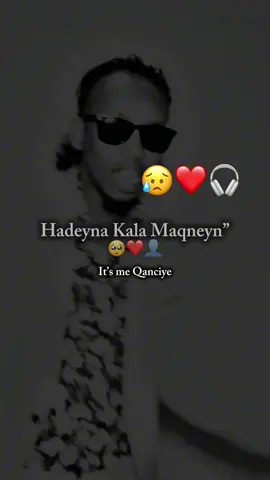 Hadeyna Kala Maqneyn#heestan🥺❤ #da_yar🤴🦋🍃🎧 #sports #da_yar🤴🦋🍃🎧 #somalilyrics🌺😕💎 #da_yar_dareen_wato🎧🍫🤤 #views 