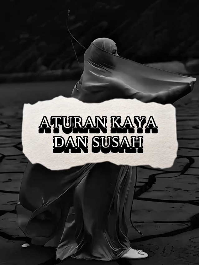 iangat 2 hal ini. Di saat kau masih dalam keadaan miskin, ataupun sudah kaya...! Saya do'akan, semoga yang nonton ini, cepat atau lambat, kelak akan jadi orang kaya dan bahagia. 👑 #fyp #motivasi #foryou #mindset #motivational #foryou #vibes 