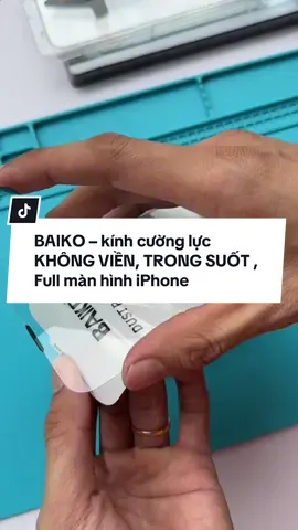 Trải Nghiệm Dán Kính BAIKO – kính cường lực KHÔNG VIỀN, TRONG SUỐT , Full màn hình iPhone #cuonglucbaikokhongvien #cuonglucfullmanhinh #cuongluctrongsuot #kinhcuongluciphone #phukiendienthoai  @Ba Của Kid  @Ba Của Kid 