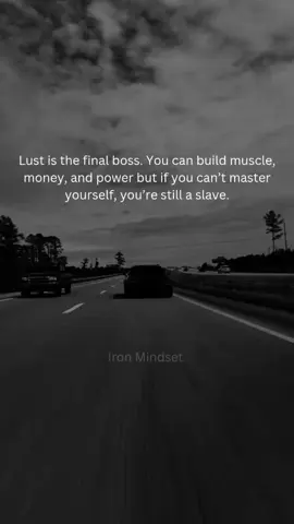 Lust is the final boss. It’s not about women… it’s about who owns your mind #QuoteReels#AlphaQuotes#fyp