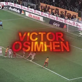 they have to cry. #osimhen #galatasaray #fyp #viral #edit #victorosimhen 