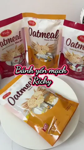 Bánh Yến mạch Richy ăn no mà không lo béo 🤭🤭🤭 #tapxaykenh #banh #xu_huong #hangxaykenhtt1 