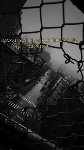 #cazzu#alejandro fernandez#contigo#paratiii#fyppppp