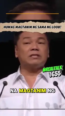 Huwag mag tanim ng sama ng loob #realtalk #foryoupage ##tiktokpage #Edlapiz 