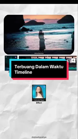 Terbuang Dalam Waktu Timeline ✨ #capcut_edit #templatecapcut #soreistridarimasadepan #pantaipacitan #timeline 