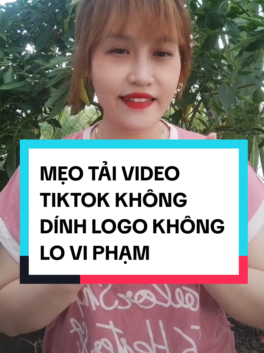 mẹo tải video tiktok kg bị dính logo kg lo vi phạm #bichthuycamau #xuhuong #tiepthilienket #thuonghieucanhan #chiasekinhnghiem 