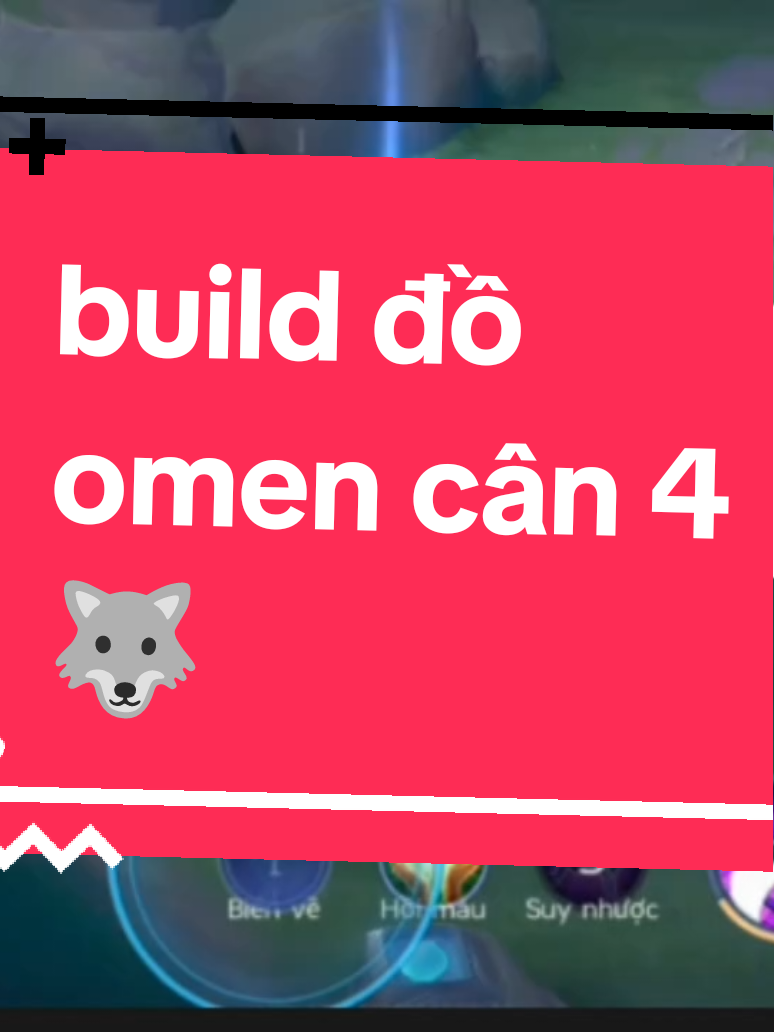 build đồ omen cân 4🐺🐺#omen #xuhuong #fyp #viral #lienquanmobile_tiktok #lienquanmobile #lienquantiktok #lienquanmobile_garena #soicodoc 