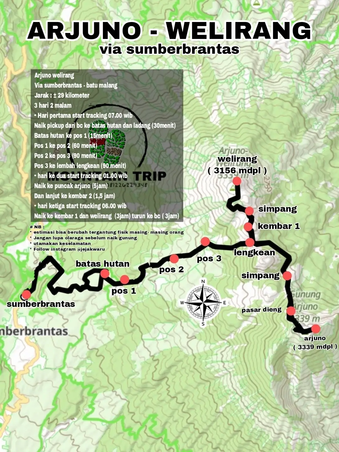 pendakian Arjuno welirang Via sumberbrantas - batu malang Jarak : ± 29 kilometer 3 hari 2 malam - Hari pertama penjemutan di mepo ⁃ Hari kedua start tracking 07.00 wib Naik pickup dari bc ke batas hutan dan ladang (30menit) Batas hutan ke pos 1 (30 menit) Pos 1 ke pos 2 (60 menit) Pos 2 ke pos 3 (60 menit) Pos 3 ke lembah lengkean (90 menit) dan camp ⁃ hari ke tiga start tracking 02.00 wib Naik ke puncak arjuno (5jam) Dan sorenya ke kembar 1 dan welirang (3 jam) liat sunset  ⁃ hari ke empat start tracking 05.00 wib Ke kembar 2 ( 1 jam ) Sampek camp istirahat packing kita turun ke bc ( 3jam) dan balik ke mepo  *estimasi ini bisa saja berubah, tergantung fisik dan lamanya istirahat #jangan lupa olaraga , jaga kesehatan dan fisik Safety & fun hiking 😁 @trip_jejakwaru #fyp #arjuno #welirang #arjunowelirang #arjuno3339mdpl #jalurpendakian #beranda #pendakigunung 