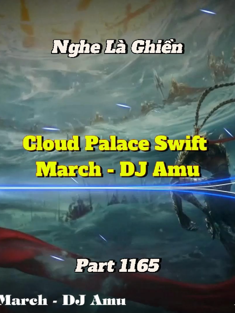 Nghe là biết nhạc phim gì liền - Cloud Palace Swift March - DJ Amu  - Part 1165 #shinmusiccc #xuhuong #nhachoa #djamu #tayduky