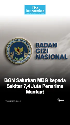Badan Gizi Nasional (BGN) telah menyalurkan makan bergizi gratis (MBG) kepada sekitar 7,4 juta penerima manfaat di seluruh Indonesia hingga Selasa (29/7) ini. #TheIconomics #News #BeritaTerkini