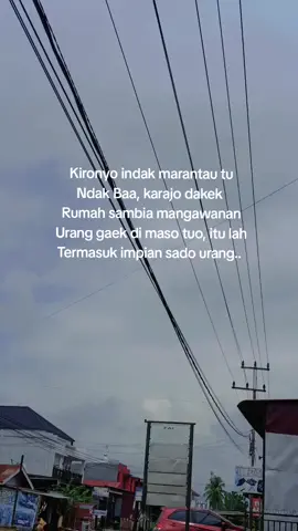 bukan pambaleh jaso, tapi cuman itu yang bisa kito pabuek, di maso tuo beliau#katakata #laguminang #fyp 