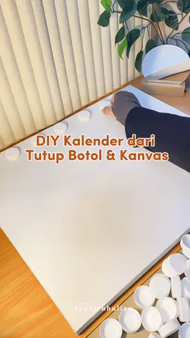 kalender seumur hidup😁🙌🏻 #kalender #DIY #diyproject #diykalender #kanvas #kanvaslukis #tutup #tutupbotol #lem 