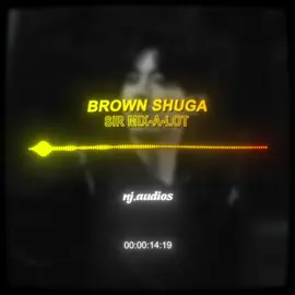brown shuga edit audio bg edit @J  #audiosforedits #editaudios #velocityaudios #editingaudios #badasseditaudio #hoteditaudio 