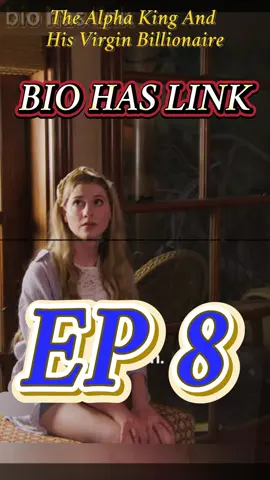 The Alpha King And His Virgin Billionaire            #reelshort #reelshortapp #cdrama #Love #movie #shortvideo #fyp #drama #fullep #fullepisode #full #foryoupage #TheAlphaKingAndHisVirginBillionaire       