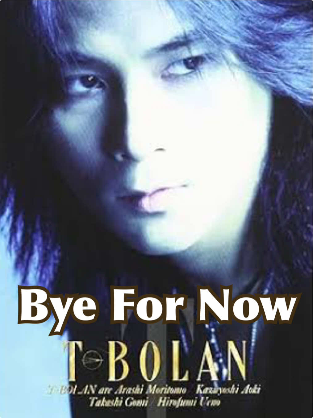 Bye For Now - T-BOLAN リリース: 1992年11月18日 ドラマ｢ウーマンドリーム｣主題歌 #ByeForNow #TBOLAN #歌 #音楽 #music #自作動画