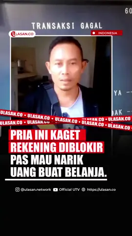 Makin di persulit aja ni kebijakan🫣 Cuma Ada Transaksi Masuk, Pria ini Kaget Rekening diblokir pas mau narik uang buat Belanja. #beritaterkini #beritaterupdate #beritatiktok #beritaviral 
