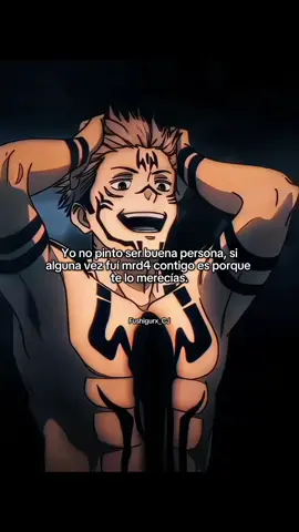 #frasesfushiguro #sukuna #egocentrismo #ego #egocentrico #indirectas #sukunaedit #jjkedit #jujutsukaisen #animeedit #juju 