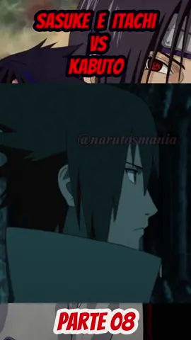 Itachi e Sasuke vs Kabuto(EPI 336 ao 340) DUB PT 08 #animeedit #edotensei #itachi #uchiha #narutoshippuden #fyp #narutodublado #narutoedit #anime