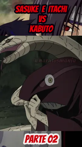 Itachi e Sasuke vs Kabuto(EPI 336 ao 340) DUB PT 02 #fyp #narutoshippuden #narutodublado #narutoedit #anime #itachi #uchiha