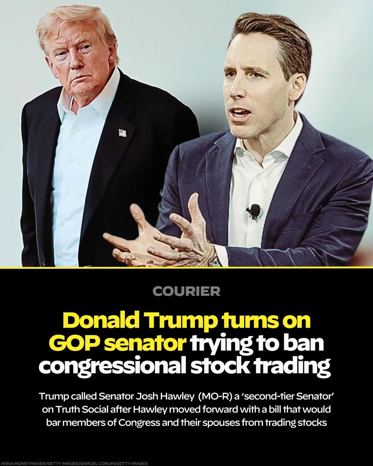 Donald Trump is turning on Republican Senator Josh Hawley.