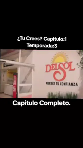 ¿Tu Crees? Capitulo:1 Temporada:3 Capitulo Completo. #tucrees #unafamiliadediez #Viral #viralvideos #paratii #tbt #seriejuvenil   